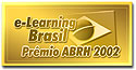 Vencedor Prmio e-Learning Brasil - ABRH 2002