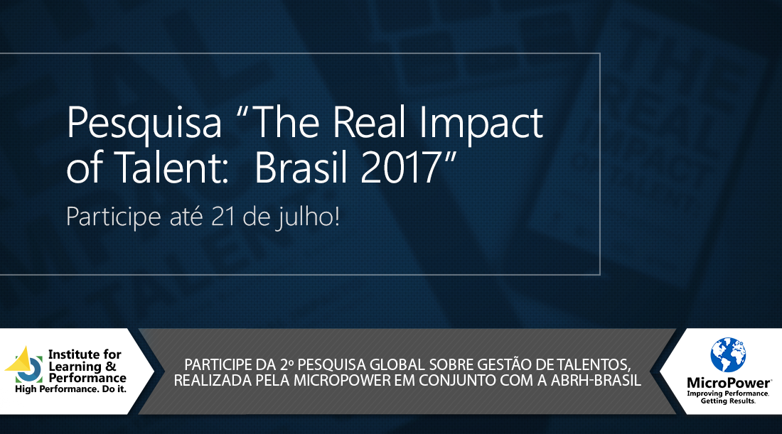 Participe_pesquisa_global_gestao_talentos_MicroPower_ABRH-Brasil_03072017_ilpb_2