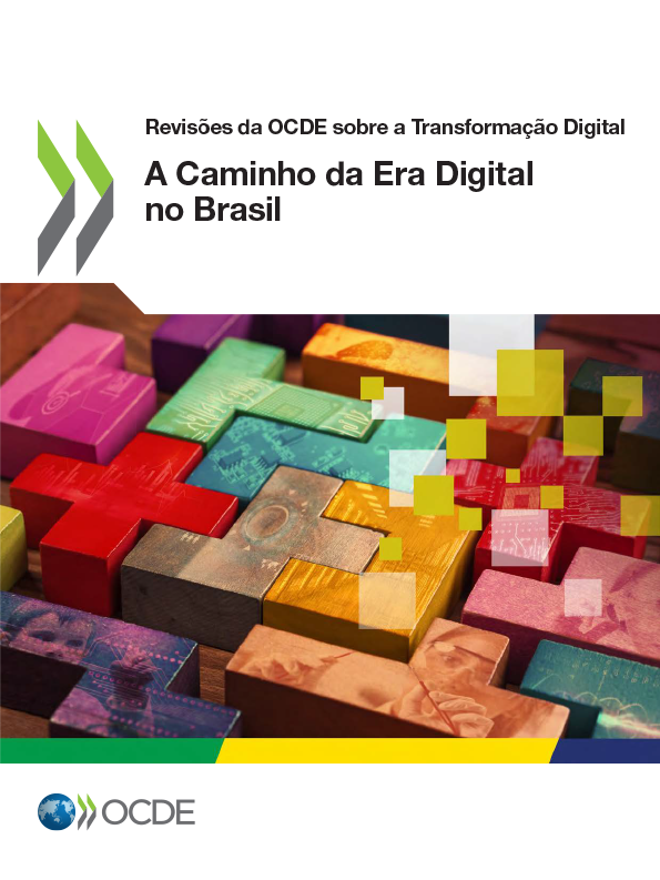 OCDE A Caminho da Era Digital no Brasil